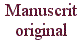 Visualisez la version agrandie du manuscrit